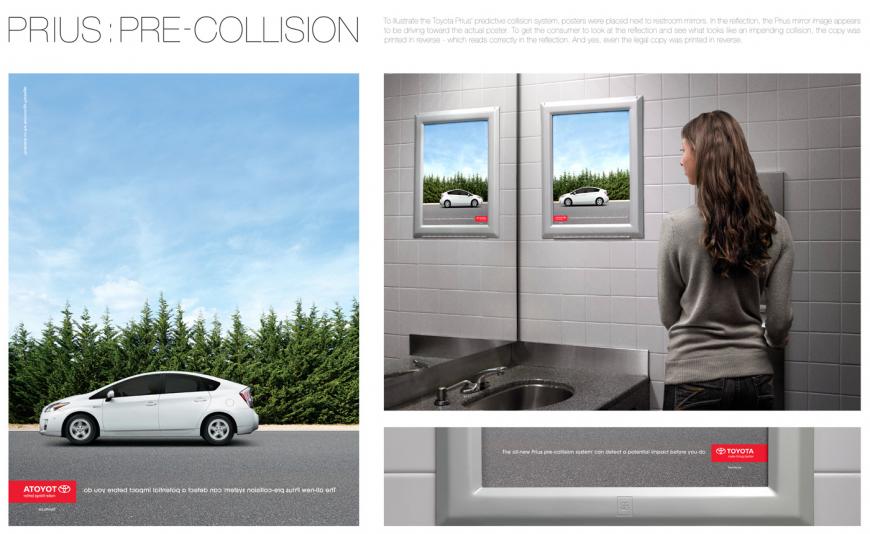 トヨタプリウスの広告。反転したポスターを鏡に映りこむよう配置。新しいプリウスが搭載する、事前衝突回避システムに見立てているようです。<カナダ>